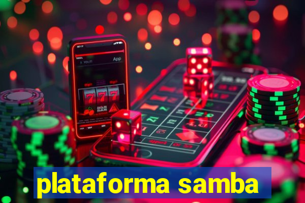 plataforma samba